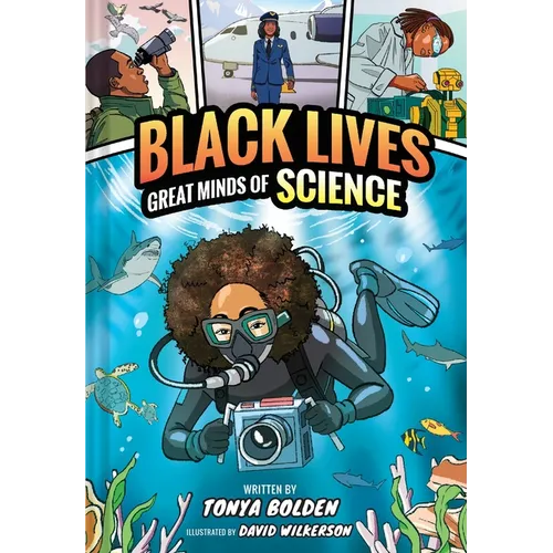 Great Minds of Science (Black Lives #1): A Nonfiction Graphic Novel - Hardcover