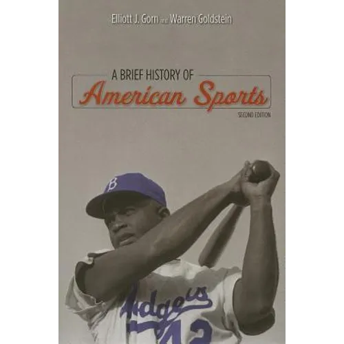 A Brief History of American Sports - Paperback