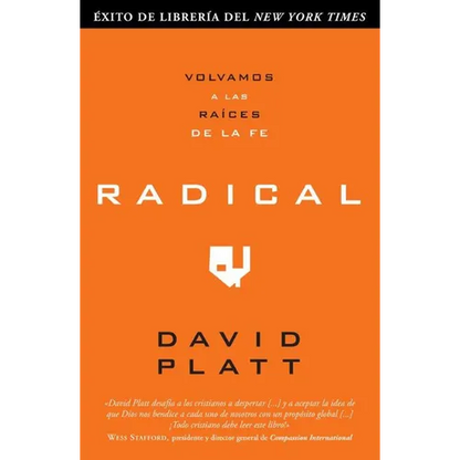 Radical: Volvamos a Las Raices de la Fe - Paperback
