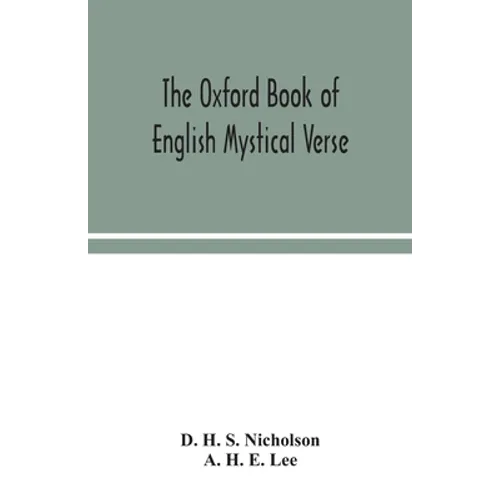 The Oxford Book Of English Mystical Verse - Paperback