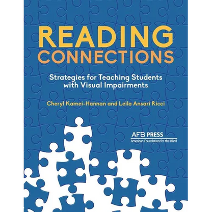 Reading Connections: Strategies for Teaching Students with Visual Impairments - Paperback