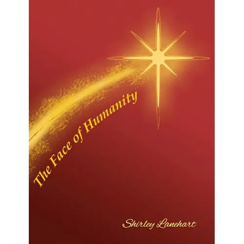 The Face Of Humanity - Hardcover