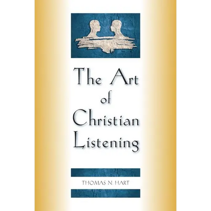 The Art of Christian Listening - Paperback