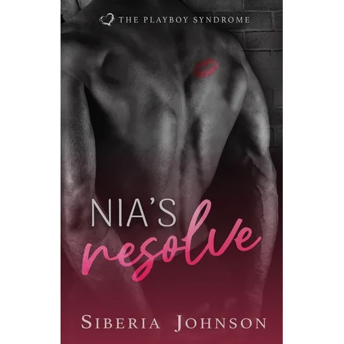Nia's Resolve: An Opposites Attract College Romance - Paperback