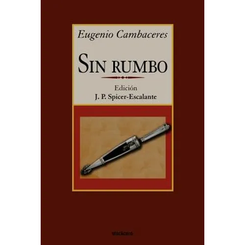 Sin Rumbo - Paperback