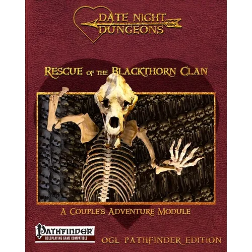 Rescue of the Blackthorn Clan: A Couple's Adventure Module: OGL Pathfinder Edition - Paperback