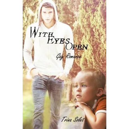 With Eyes Open: Gay Romance - Paperback