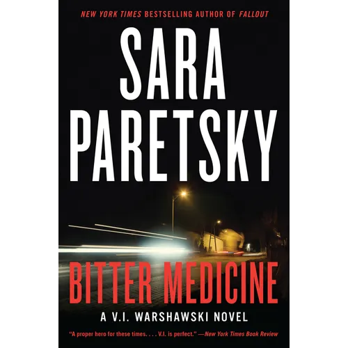 Bitter Medicine: A V.I. Warshawski Novel - Paperback