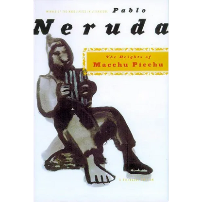 The Heights of Macchu Picchu: A Bilingual Edition - Paperback