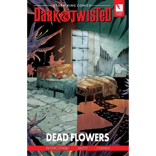 Storm King Comics Dark & Twisted: Dead Flowers - Paperback