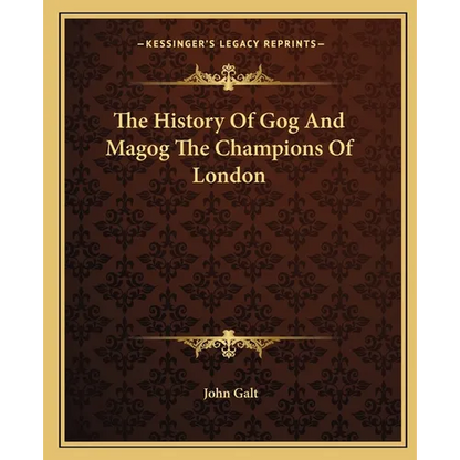 The History Of Gog And Magog The Champions Of London - Paperback