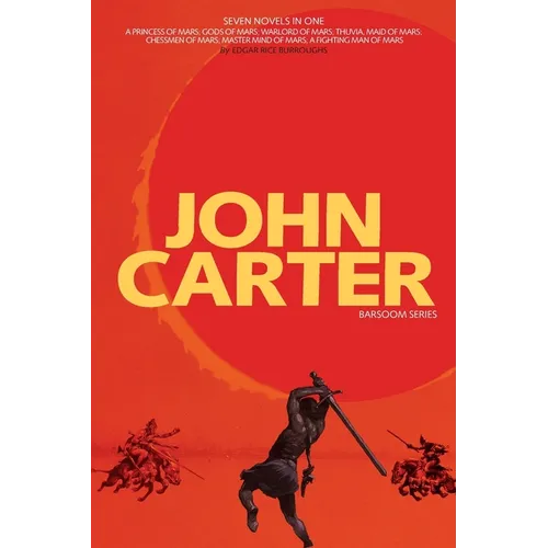 John Carter: Barsoom Series (7 Novels) A Princess of Mars; Gods of Mars; Warlord of Mars; Thuvia, Maid of Mars; Chessmen of Mars; M - Paperback
