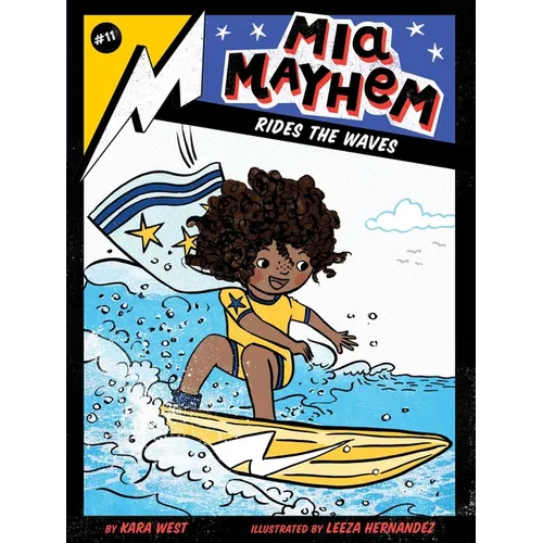 MIA Mayhem Rides the Waves - Paperback