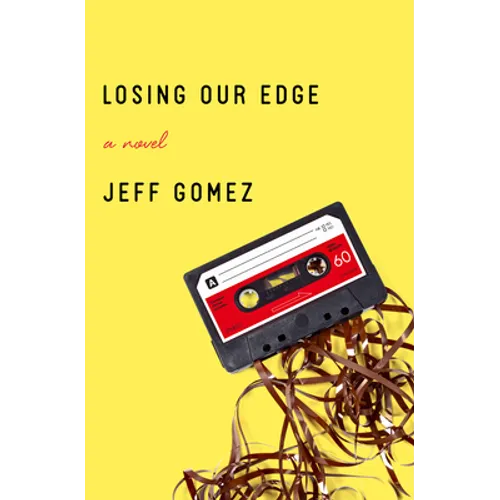 Losing Our Edge - Paperback