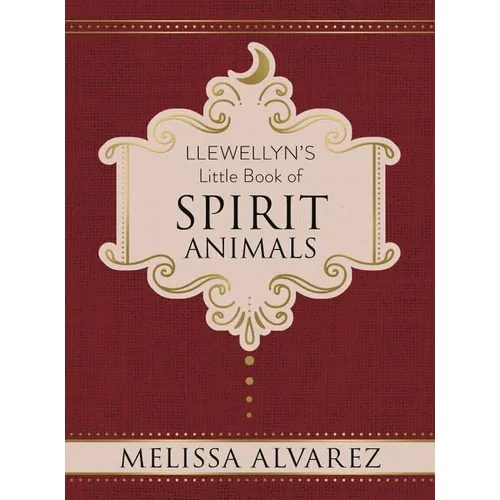 Llewellyn's Little Book of Spirit Animals - Hardcover
