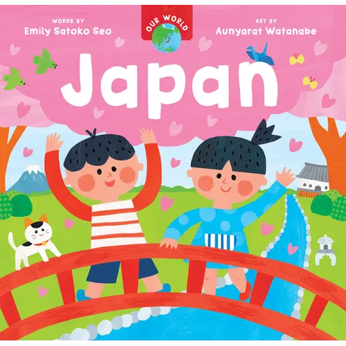 Our World: Japan - Board Book