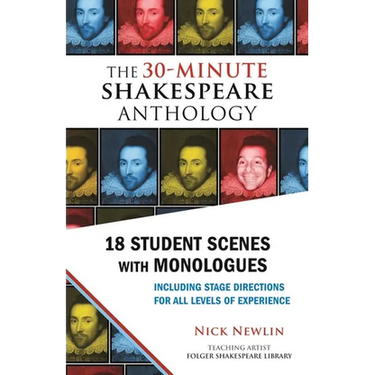 The 30-Minute Shakespeare Anthology: 18 Student Scenes with Monologues - Paperback
