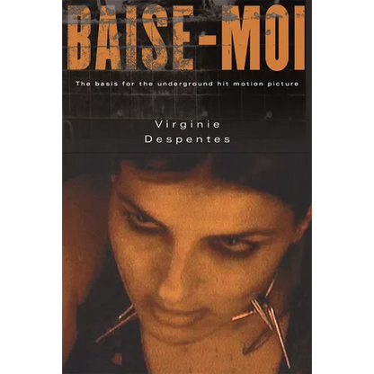 Baise-Moi (Rape Me) - Paperback