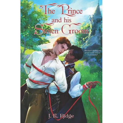 The Prince and His Stolen Groom - Paperback