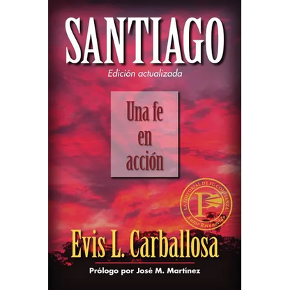 Santiago: Una Fe En Acción - Paperback