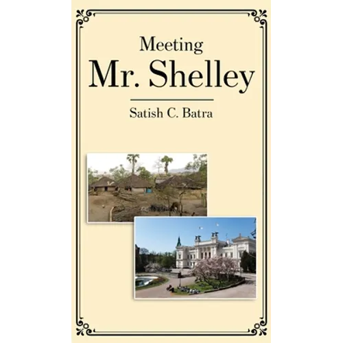Meeting Mr. Shelley - Hardcover