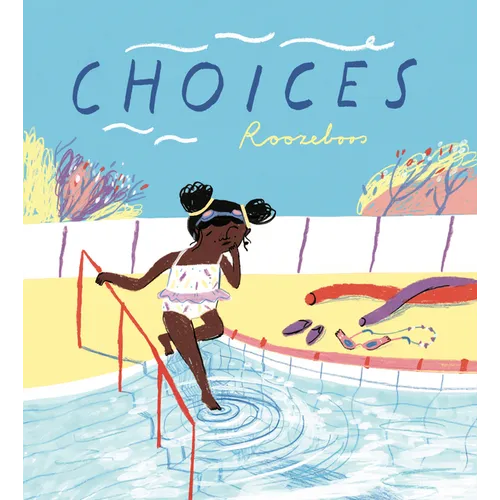 Choices - Hardcover