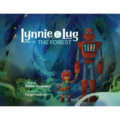 Lynnie & Lug vs. The Forest - Paperback
