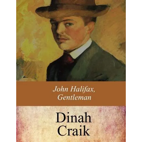 John Halifax, Gentleman - Paperback