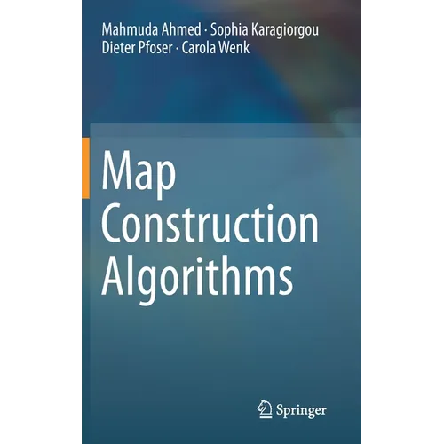 Map Construction Algorithms - Hardcover