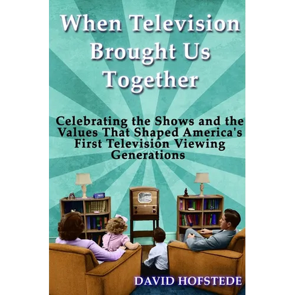 When Television Brought Us Together - Paperback