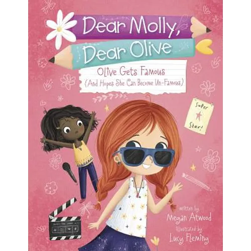Olive Becomes Famous (and Hopes She Can Become Un-Famous) - Paperback