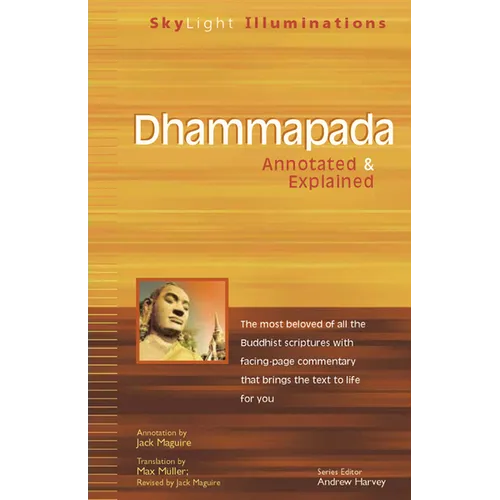Dhammapada: Annotated & Explained - Hardcover