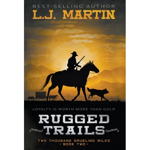 Rugged Trails - Hardcover