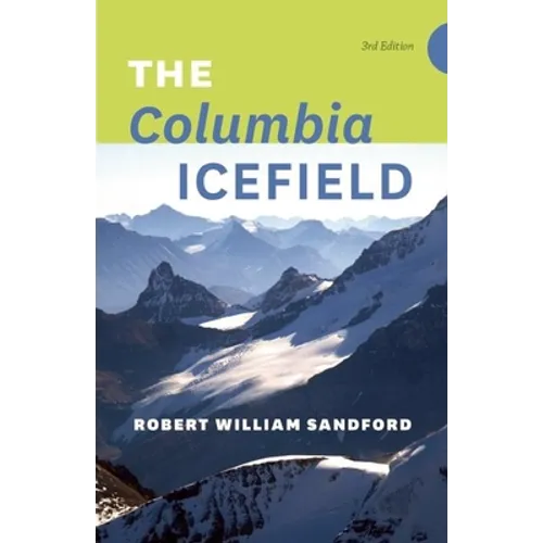 The Columbia Icefield - Paperback