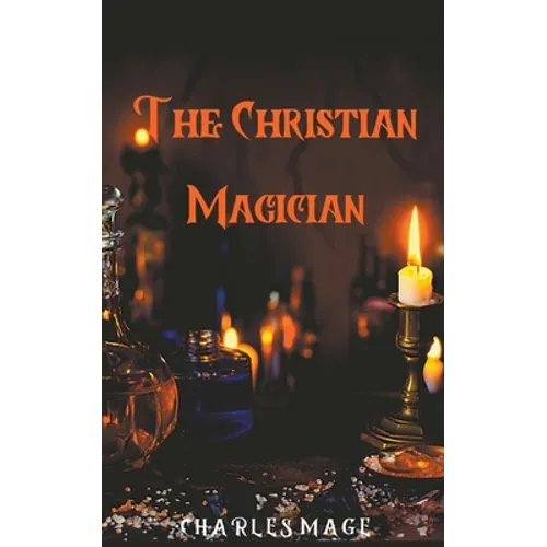 The Christian Magician - Paperback