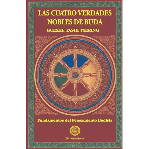 Las cuatro verdades nobles de Buda - Paperback