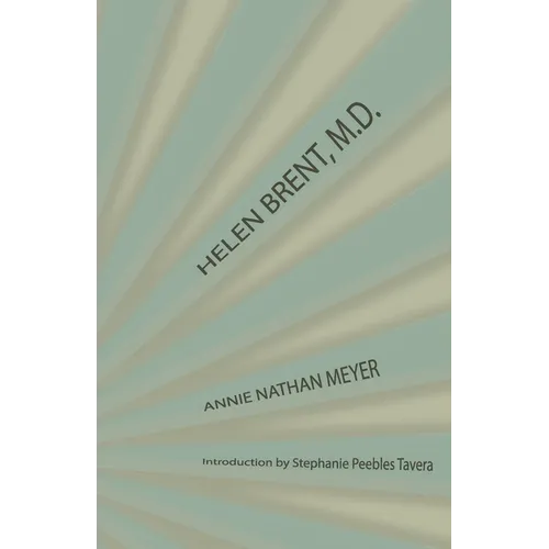 Helen Brent, M.D. - Paperback