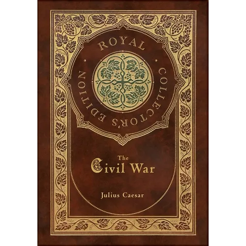 The Civil War (Royal Collector's Edition) (Case Laminate Hardcover with Jacket) - Hardcover