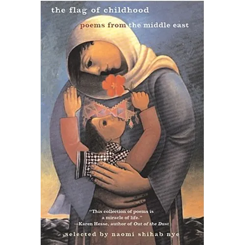 The Flag of Childhood: Poems from the Middle East - Paperback