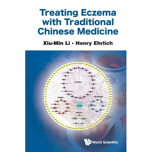 Treating Eczema with Traditional Chinese Medicine - Paperback