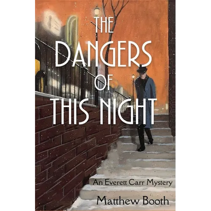 The Dangers of This Night: An Everett Carr Mystery - Paperback