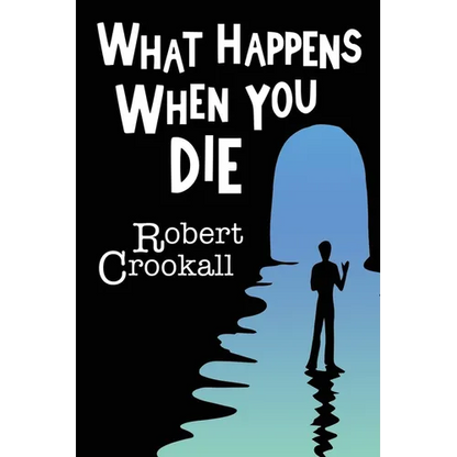 What Happens When You Die - Paperback