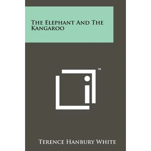 The Elephant And The Kangaroo - Paperback