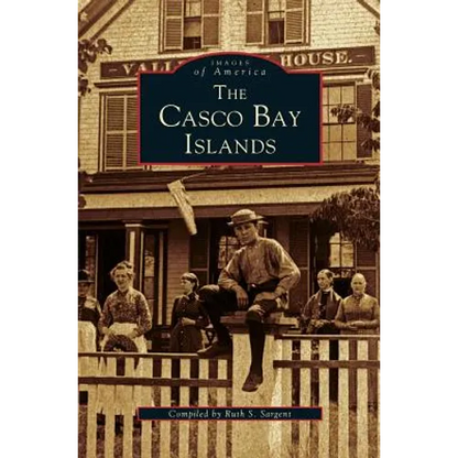 Casco Bay Islands - Hardcover