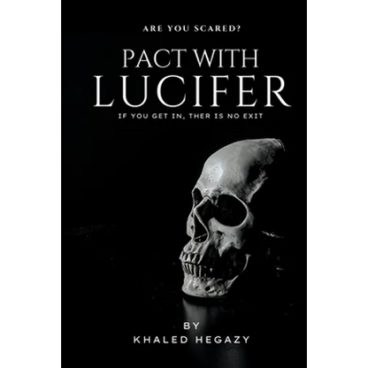 Pact with Lucifer: Journey to his world, but without return - Paperback