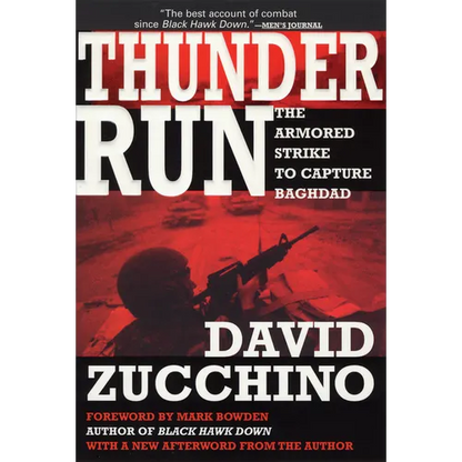 Thunder Run: The Armored Strike to Capture Baghdad - Paperback