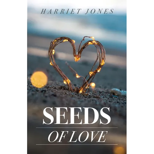 Seeds Of Love - Paperback