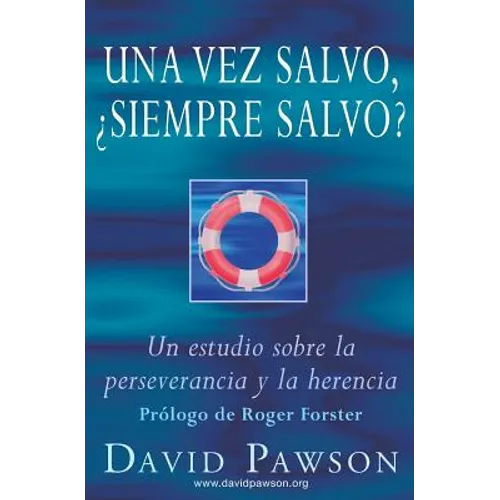 Una vez salvo, ¿siempre salvo? - Paperback