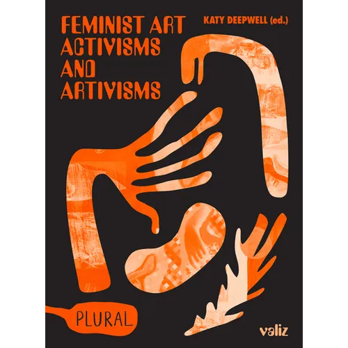 Feminist Art Activisms and Artivisms - Paperback