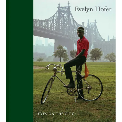 Evelyn Hofer: Eyes on the City - Hardcover